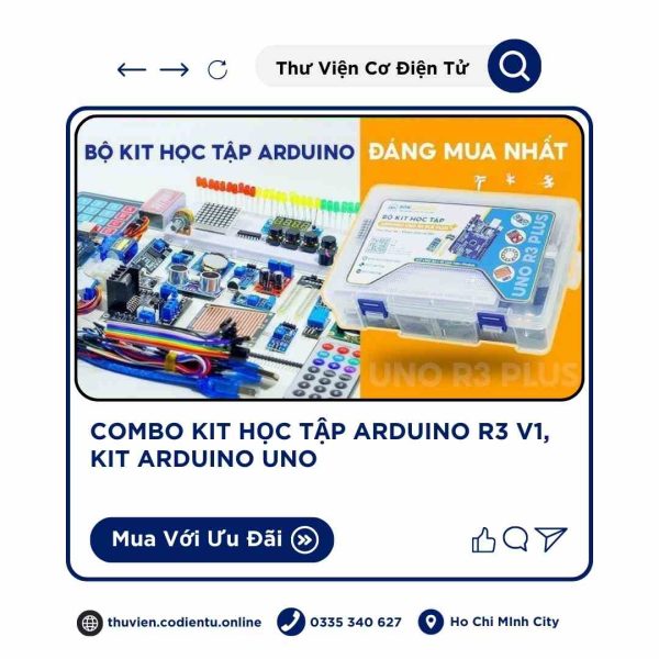 Bộ Combo Arduino UNO R3 – Kit Học Arduino Cơ Bản Đầy Đủ Linh Kiện Cho Người Mới Bắt Đầu