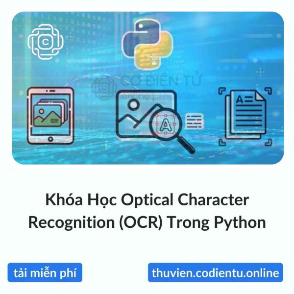 Khóa Học Optical Character Recognition (OCR) Trong Python