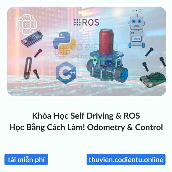 Khóa Học Self Driving & ROS – Học Bằng Cách Làm! Odometry & Control