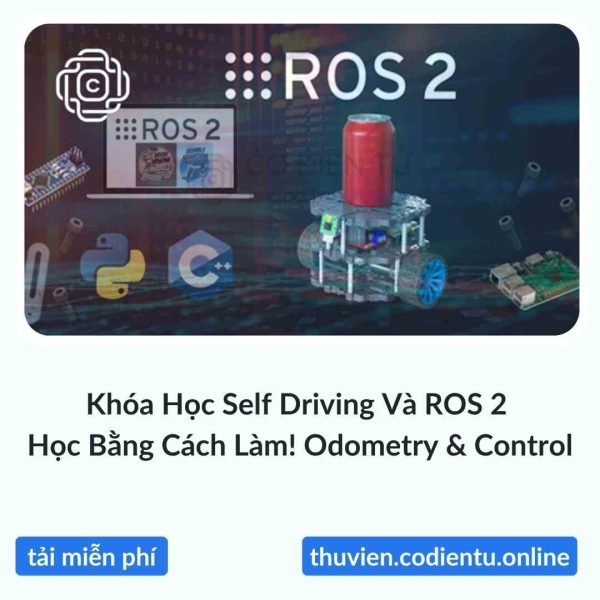 Khóa Học Self Driving Và ROS 2 – Học Bằng Cách Làm! Odometry & Control