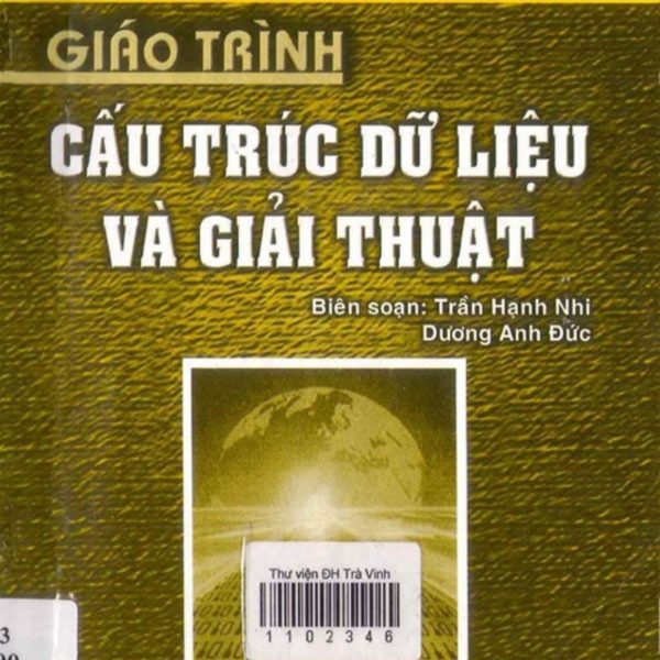 Tải Miễn Phí Giáo Trình Cấu Trúc Dữ Liệu Và Giải Thuật