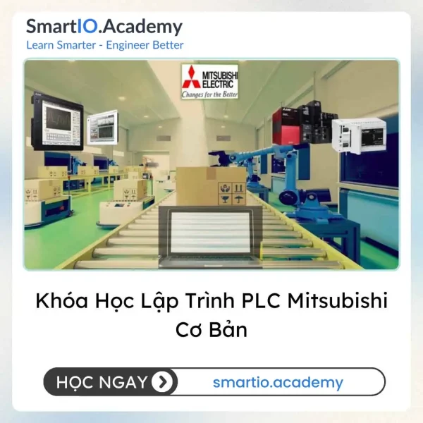 Khóa Học Lập Trình PLC Mitsubishi Cơ Bản