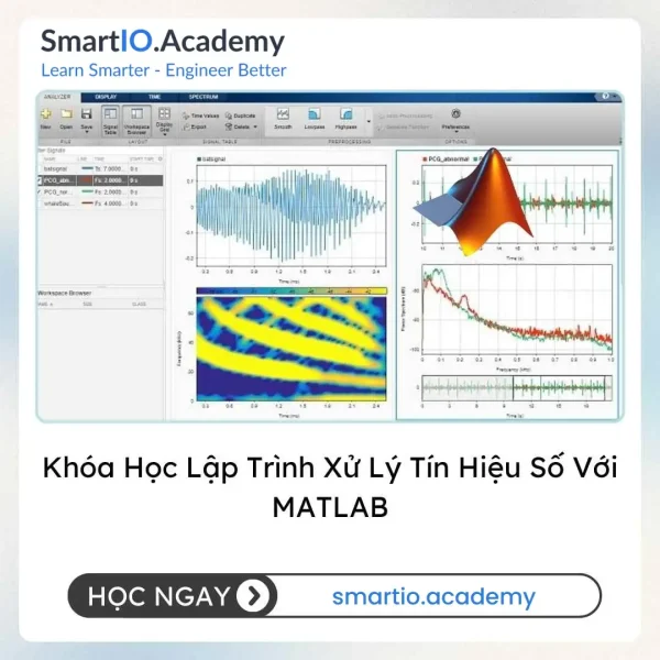 Khóa Học Lập Trình Xử Lý Tín Hiệu Số Với MATLAB