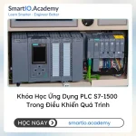 Khóa Học Ứng Dụng PLC S7-1500 Trong Điều Khiển Quá Trình - khóa học SmartIO Academy